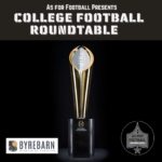 As For Football Presents: College Football Roundtable